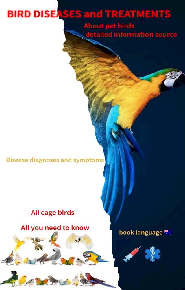  BIRD DISEASES AND TREATMENT(Kobo/電子書)