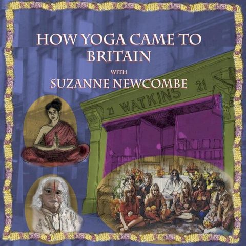 How Yoga Came to Britain by Suzanne Newcombe(Kobo/電子書)