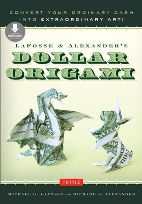 LaFosse & Alexander's Dollar Origami(Kobo/電子書)