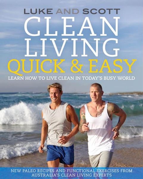 Clean Living Quick & Easy(Kobo/電子書)