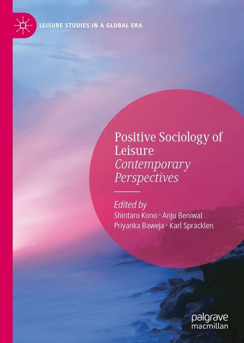 Positive Sociology of Leisure(Kobo/電子書)