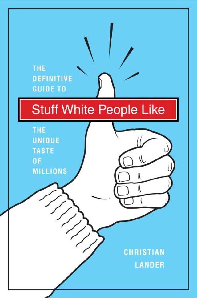  Stuff White People Like(Kobo/電子書)