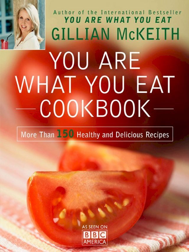  You Are What You Eat Cookbook(Kobo/電子書)