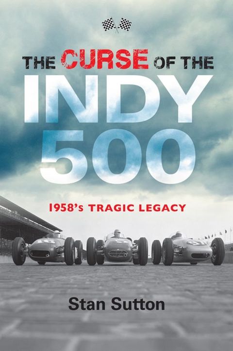 The Curse of the Indy 500(Kobo/電子書)