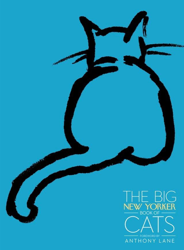  The Big New Yorker Book of Cats(Kobo/電子書)