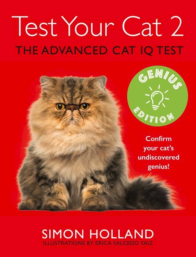  Test Your Cat 2: Genius Edition: Confirm your cat’s undiscovered genius!(Kobo/電子書)