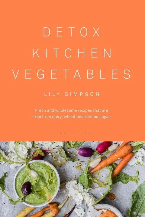 Detox Kitchen Vegetables(Kobo/電子書)