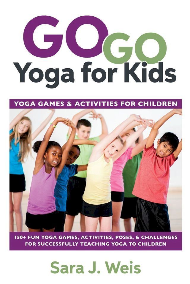  Go Go Yoga for Kids(Kobo/電子書)