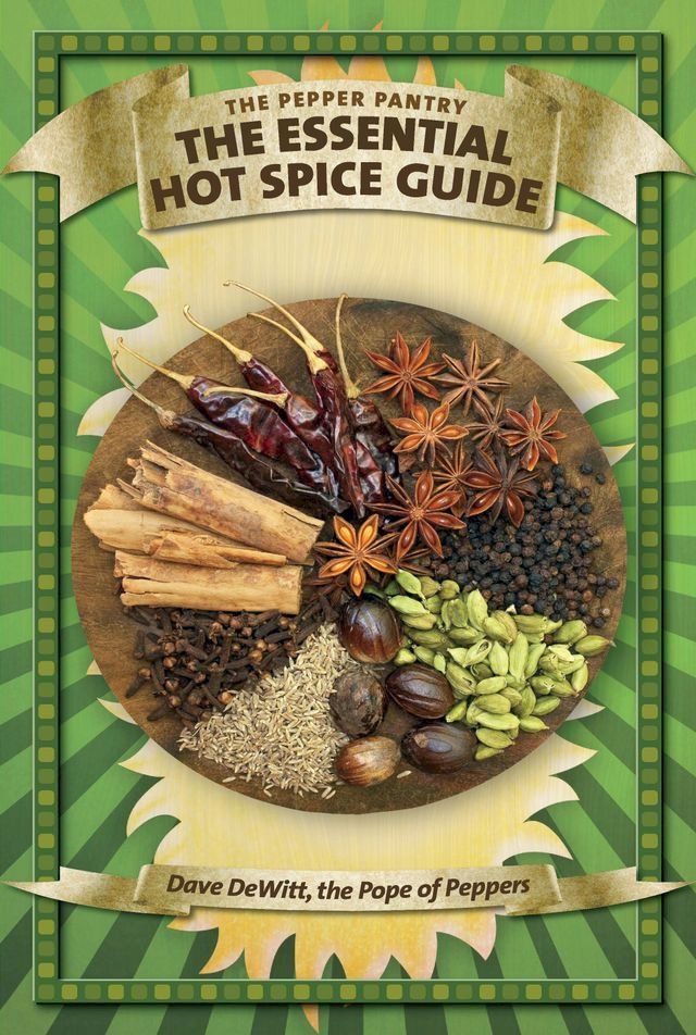  The Essential Hot Spice Guide(Kobo/電子書)