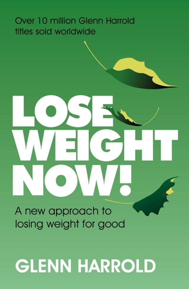  Lose Weight Now!(Kobo/電子書)