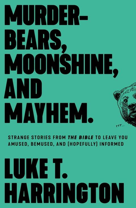 Murder-Bears, Moonshine, and Mayhem(Kobo/電子書)