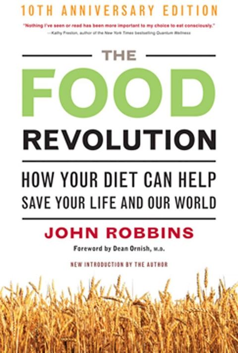 The Food Revolution, 10th Anniversary Edition(Kobo/電子書)