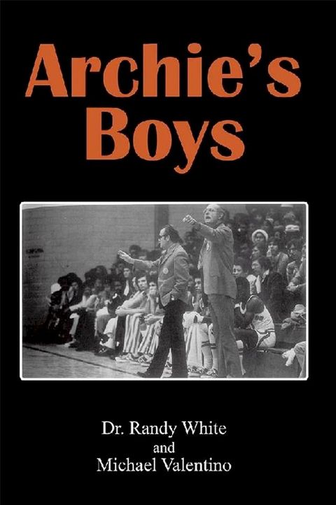 Archie’S Boys(Kobo/電子書)