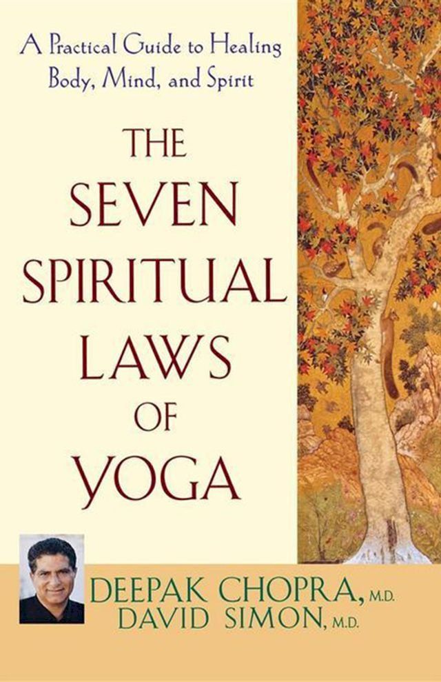  The Seven Spiritual Laws of Yoga(Kobo/電子書)