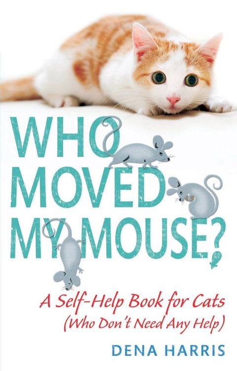 Who Moved My Mouse?(Kobo/電子書)