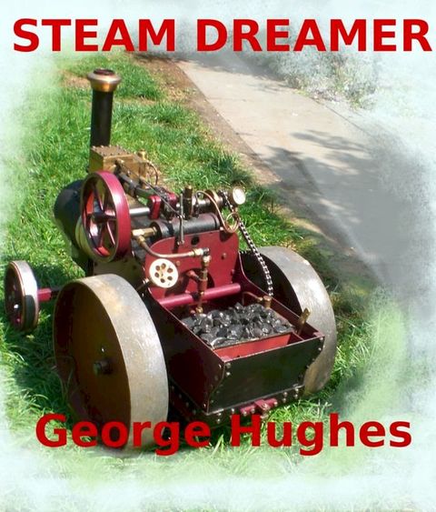 Steam Dreamer(Kobo/電子書)