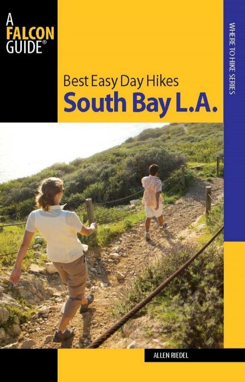 Best Easy Day Hikes South Bay L.A.(Kobo/電子書)