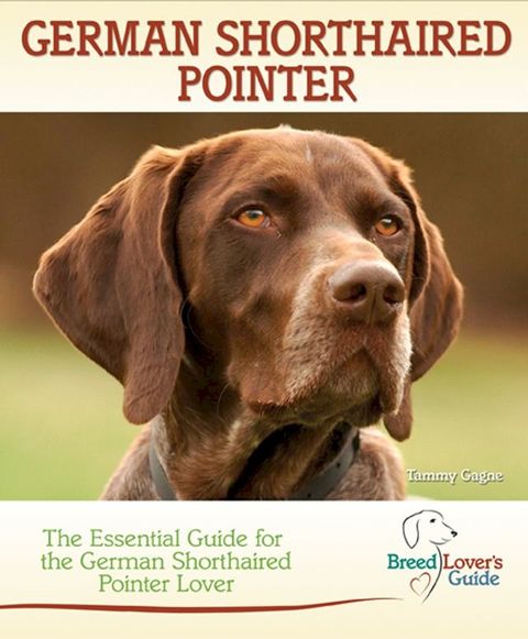 German Shorthaired Pointer(Kobo/電子書)