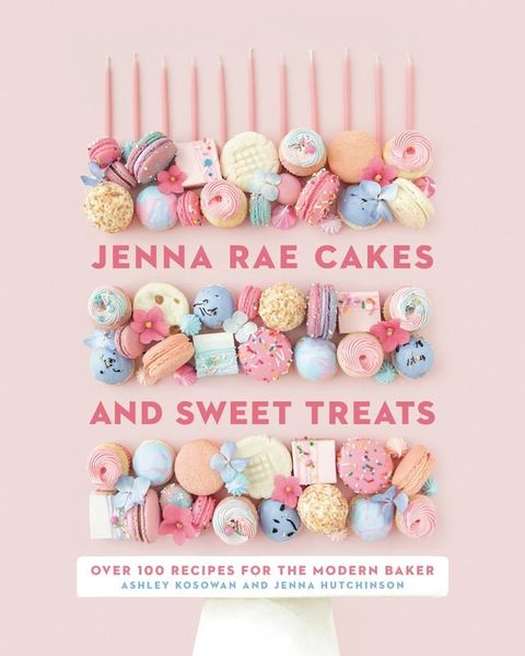 Jenna Rae Cakes and Sweet Treats(Kobo/電子書)