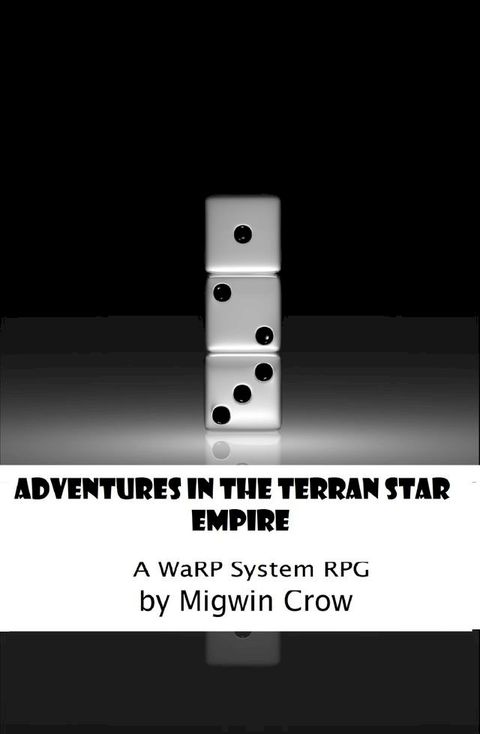 Adventures in the Terran Star Empire(Kobo/電子書)