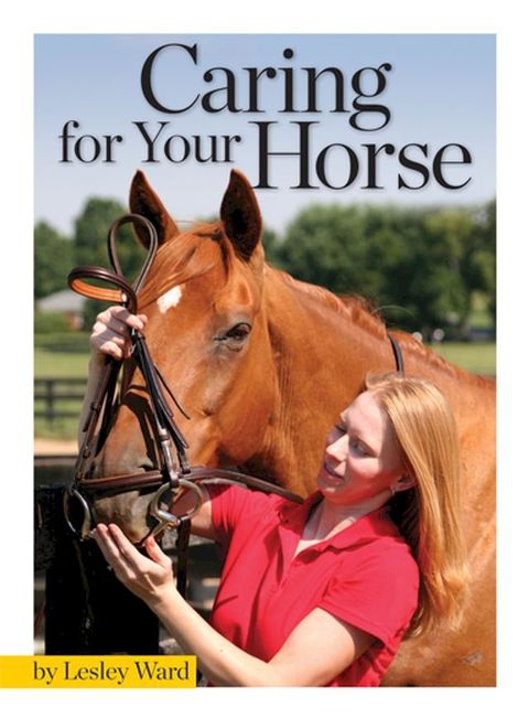 Caring for Your Horse(Kobo/電子書)