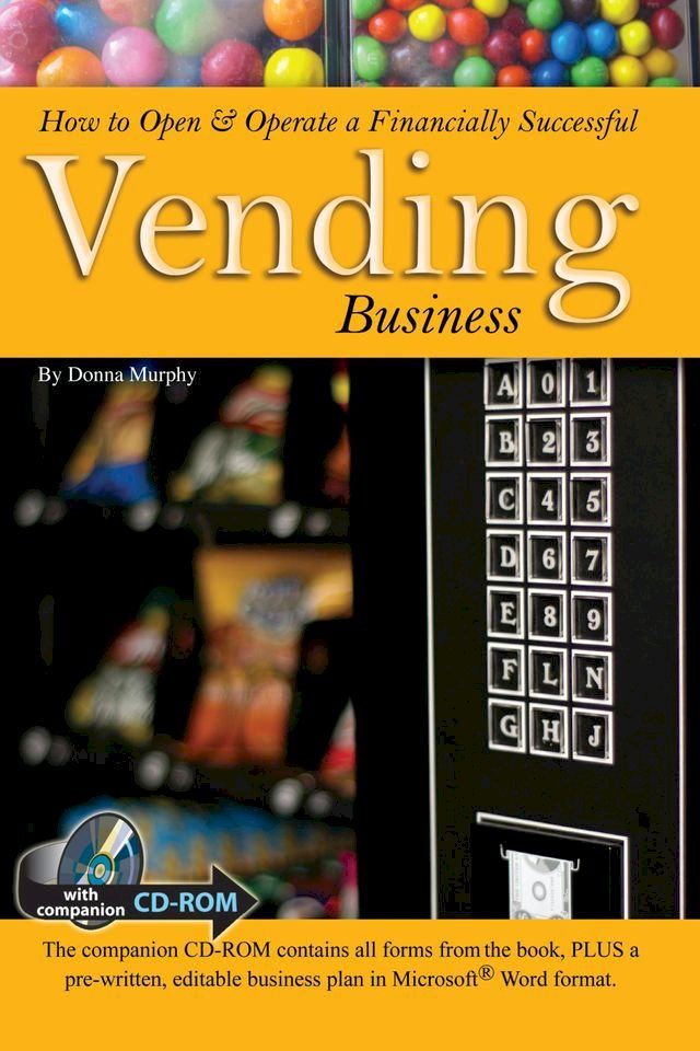  How to Open & Operate a Financially Successful Vending Business(Kobo/電子書)