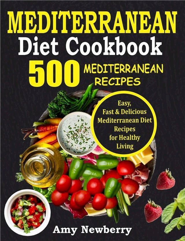  Mediterranean Diet Cookbook(Kobo/電子書)