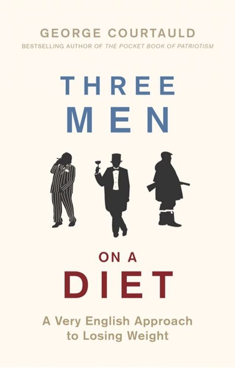 Three Men on a Diet(Kobo/電子書)