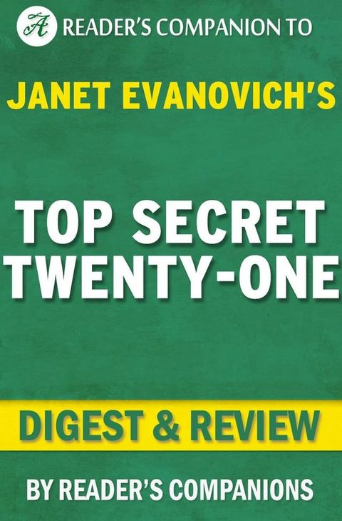 Top Secret Twenty-One by Janet Evanovich  Digest & Review(Kobo/電子書)