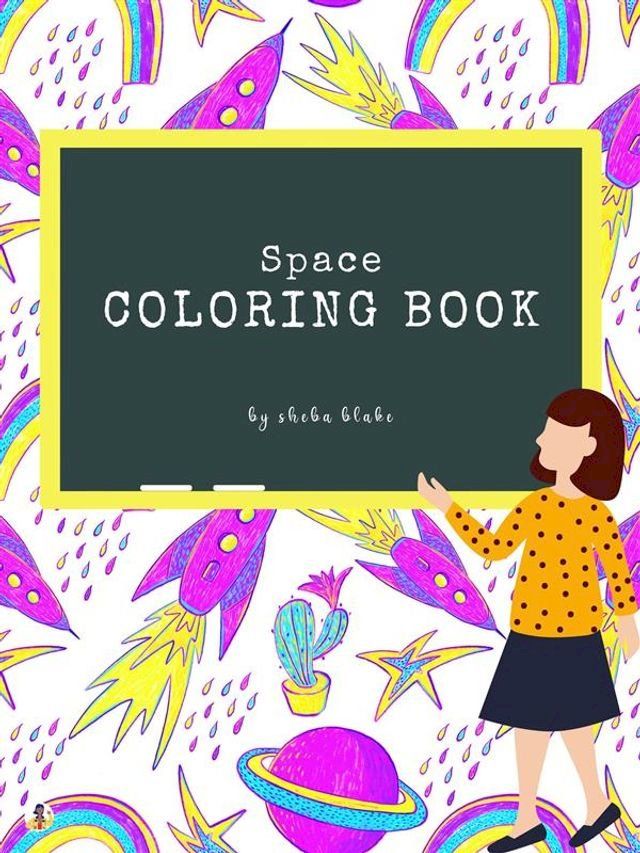  Space Coloring Book for Kids Ages 6+ (Printable Version)(Kobo/電子書)