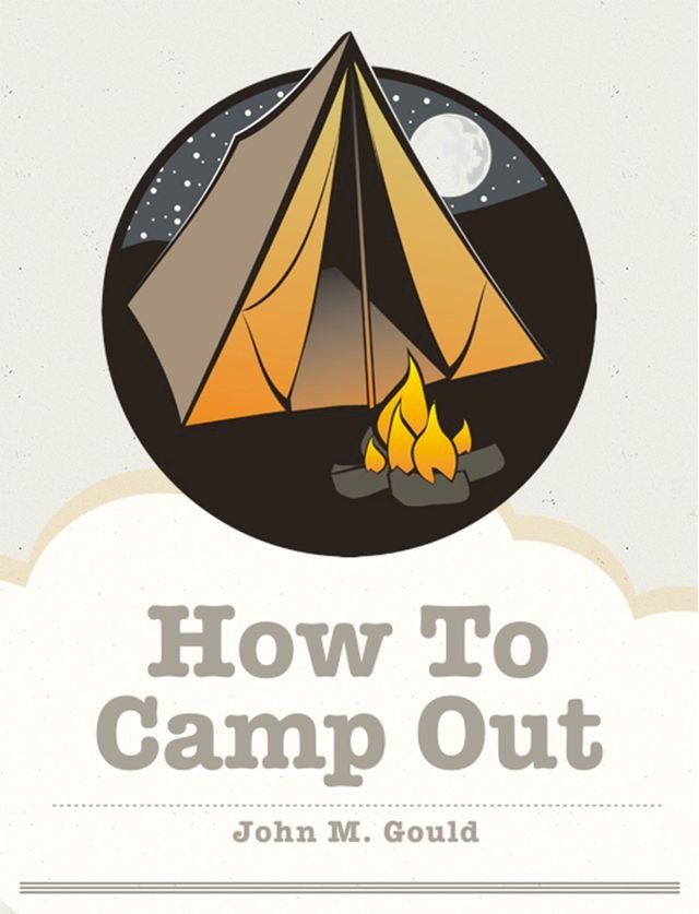  How To Camp Out(Kobo/電子書)