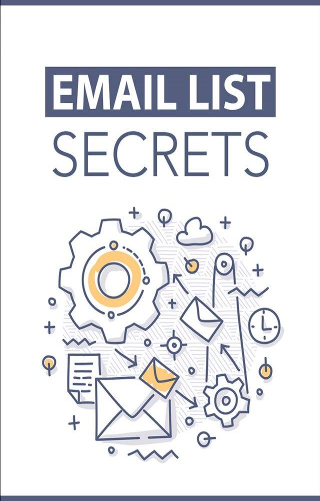  Email List Secrets(Kobo/電子書)