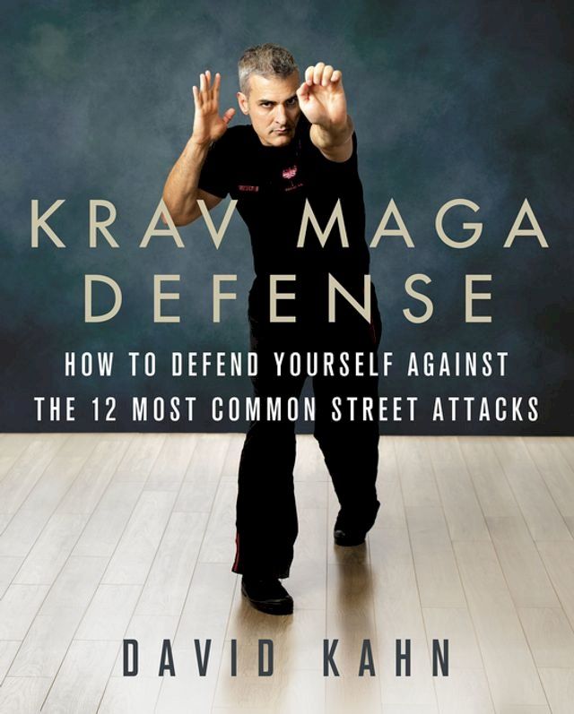  Krav Maga Defense(Kobo/電子書)