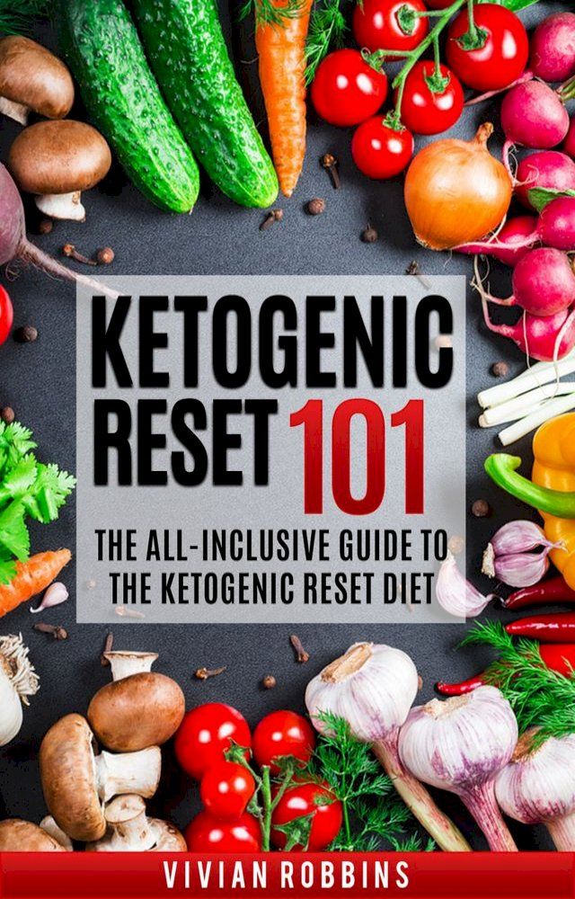  Ketogenic Reset 101(Kobo/電子書)