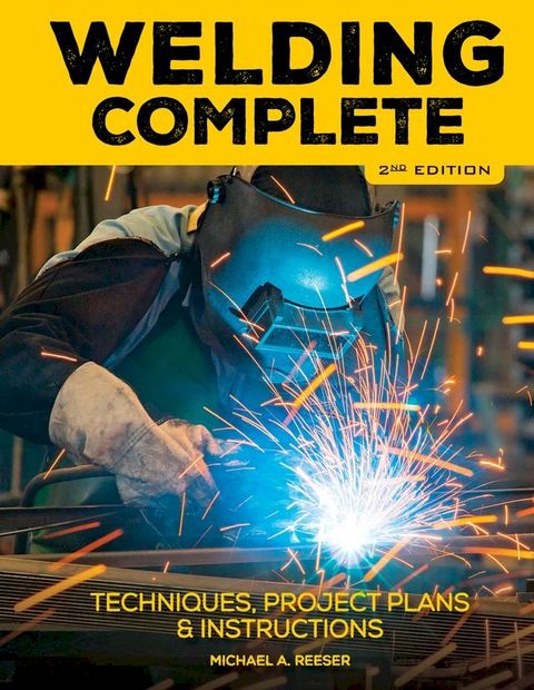 Welding Complete, 2nd Edition(Kobo/電子書)