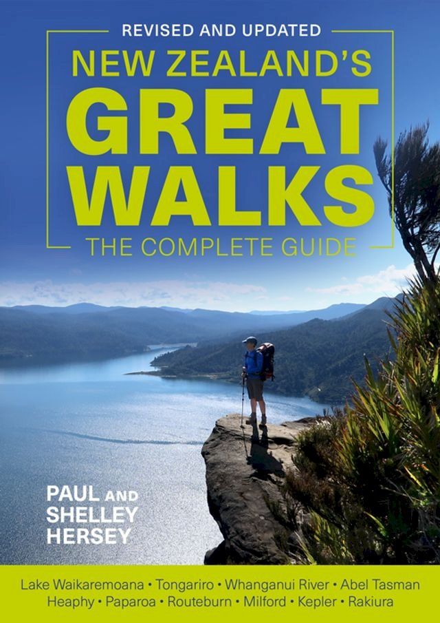  New Zealand's Great Walks: The Complete Guide(Kobo/電子書)