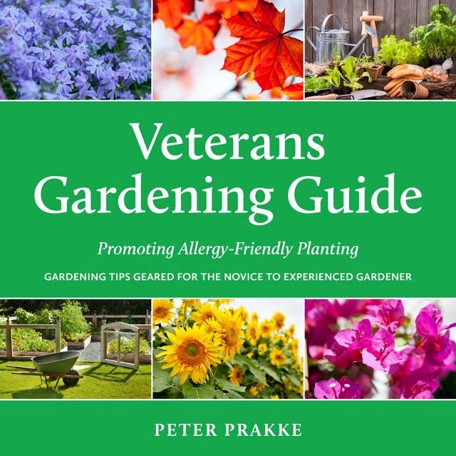  Veterans Gardening Guide(Kobo/電子書)