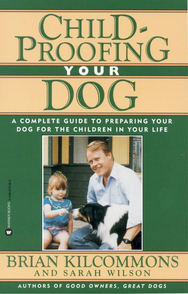  Childproofing Your Dog(Kobo/電子書)