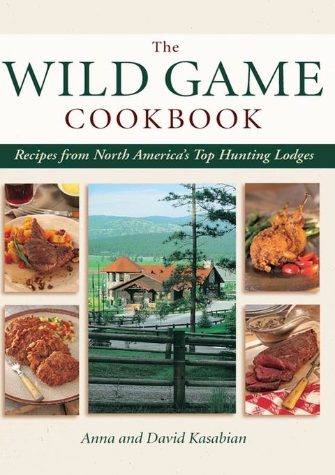 Wild Game Cookbook(Kobo/電子書)