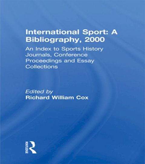 International Sport: A Bibliography, 2000(Kobo/電子書)