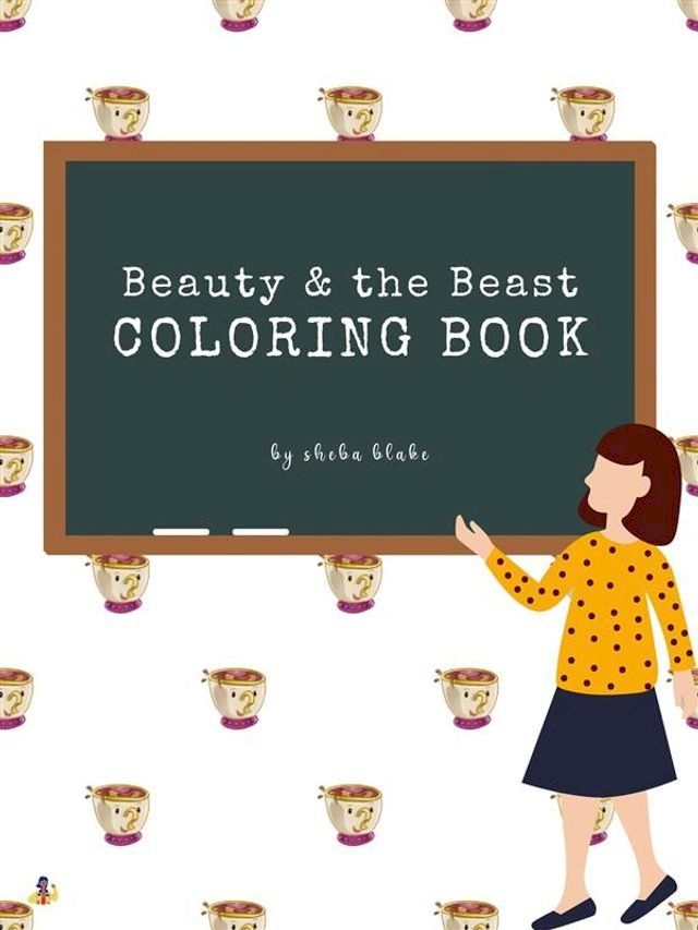  Beauty and the Beast Coloring Book for Kids Ages 3+ (Printable Version)(Kobo/電子書)