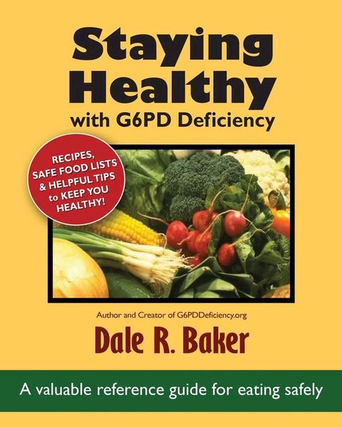 Staying Healthy with G6PD Deficiency(Kobo/電子書)