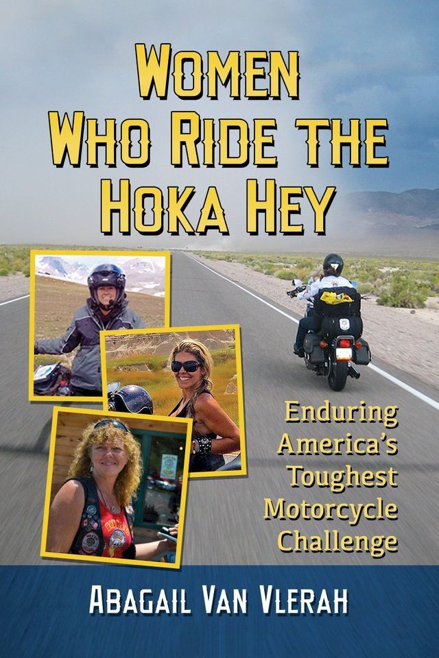  Women Who Ride the Hoka Hey(Kobo/電子書)