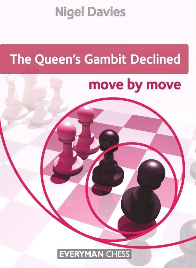  The Queen's Gambit Declined: Move by Move(Kobo/電子書)