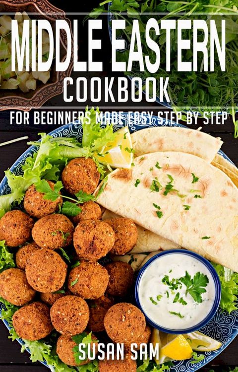 Middle Eastern Cookbook(Kobo/電子書)