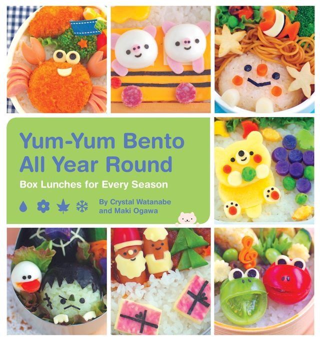  Yum-Yum Bento All Year Round(Kobo/電子書)