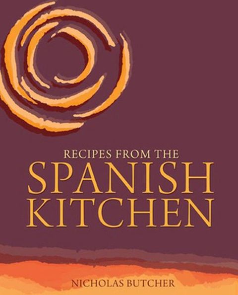 Recipes from the Spanish Kitchen(Kobo/電子書)