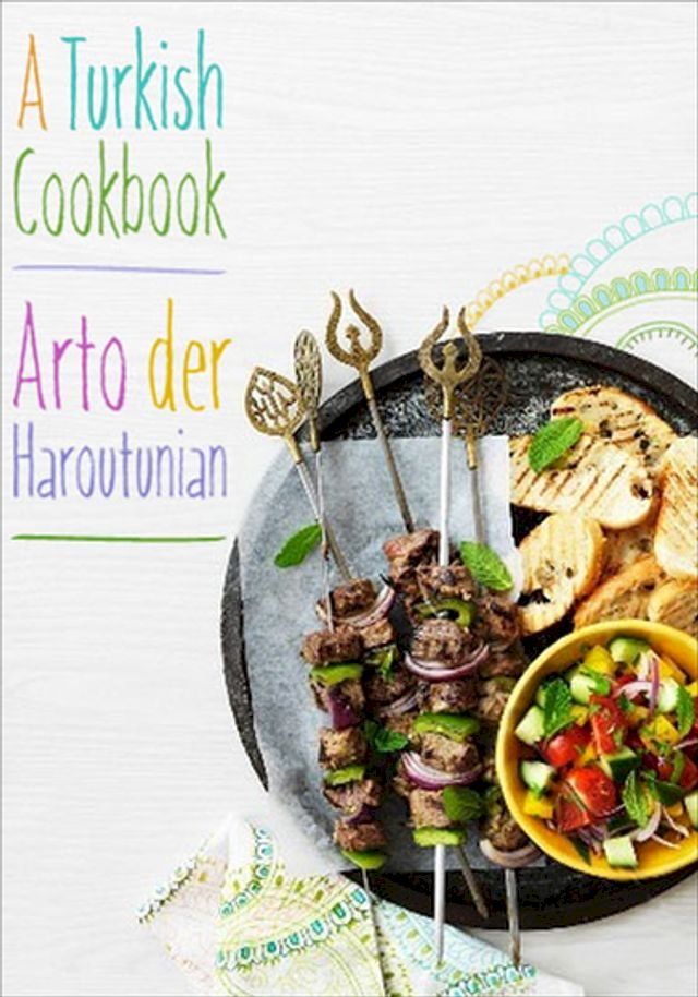  A Turkish Cookbook(Kobo/電子書)