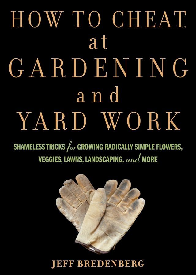  How to Cheat at Gardening and Yard Work(Kobo/電子書)