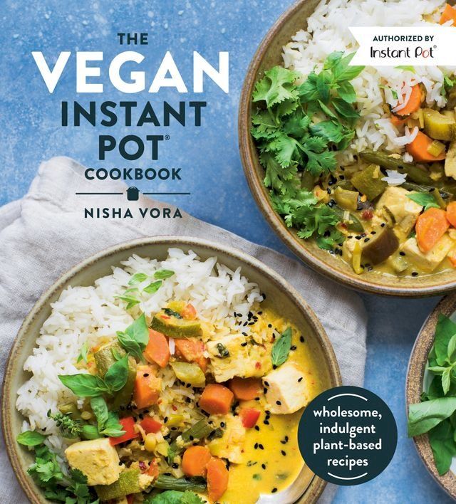  The Vegan Instant Pot Cookbook(Kobo/電子書)